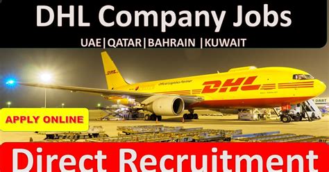 dhl company jobs  uae qatar bahrain kuwait