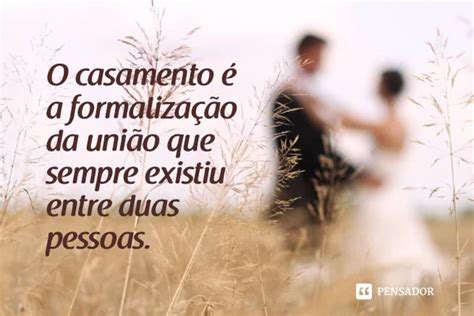 frases sobre casamento  todo noivo deveria ler antes