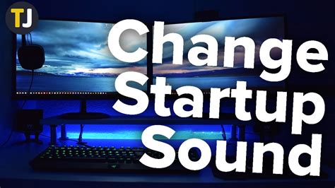 change  startup sound  windows  techjunkie