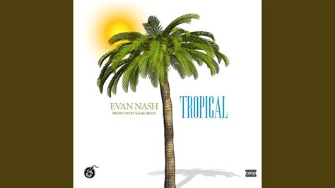 tropical youtube