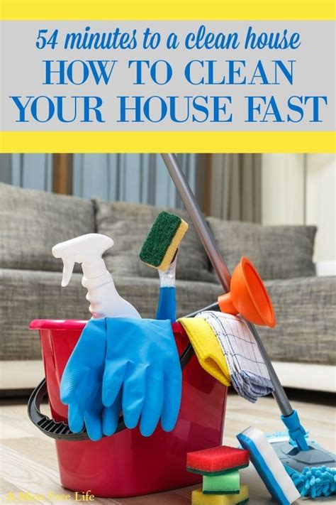 clean  house fast  super efficient  simple method