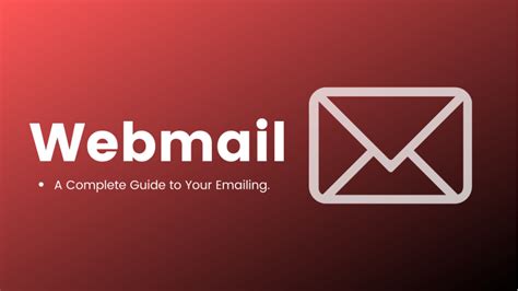webmail  complete guide   emailing
