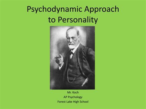 Ppt Psychodynamic Approach To Personality Powerpoint Presentation