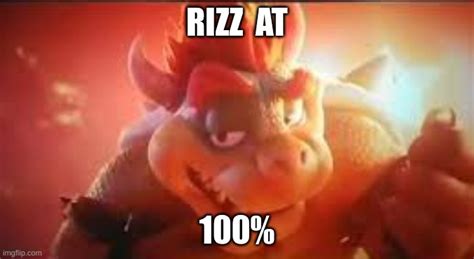bowsers rizz face imgflip