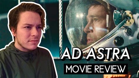 ad astra  review youtube