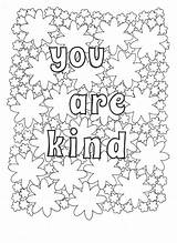 Kindness Affirmation Affirmations Coloriages Gentillesse sketch template