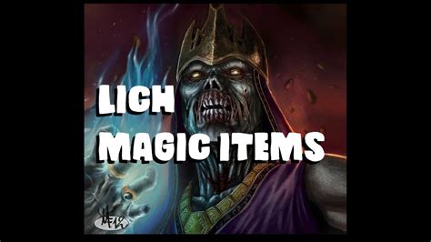Dungeons And Dragons Lore Lich Magic Items Youtube