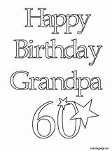 Birthday Coloring Happy Grandpa Pages Sister 60th Crayola Printable Color Big Getcolorings Birthd Grand Getdrawings Print sketch template