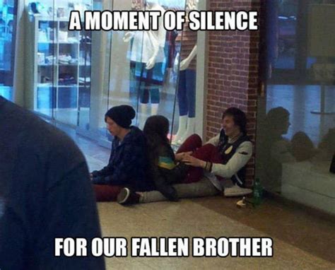 a moment of silence for our friends that are forever alone 44 pics