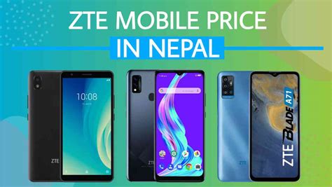 zte mobile phones price  nepal  update specifications