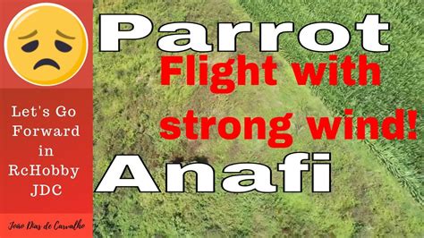 parrot anafi wind flight test portugal great beginner drone youtube