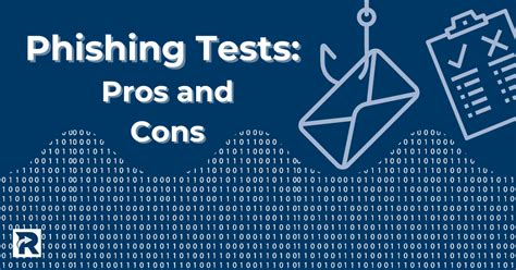 phishing tests pros  cons responsive technology partners