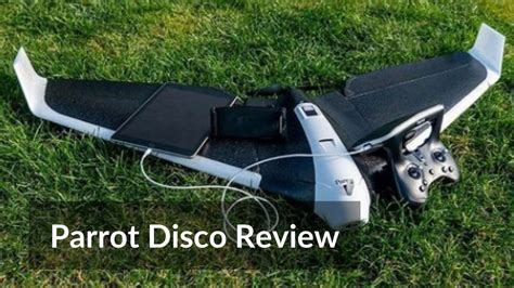 parrot disco price  review parrots fixed wing drone perfect  beginners