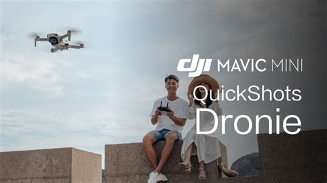 mavic mini   perform  dronie quickshot youtube