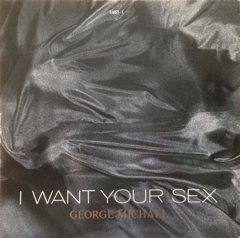 george michael i want your sex 1987 cbs pressing vinyl discogs