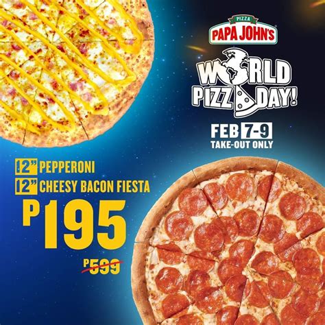 Manila Shopper Papa John S World Pizza Day Promo Feb 2020