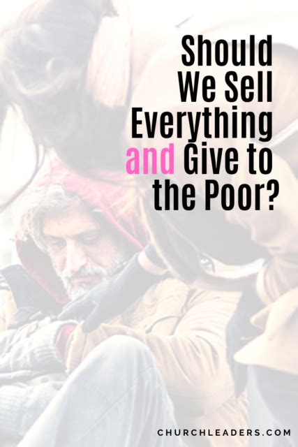 Should We Sell Everything And Give To The Poor