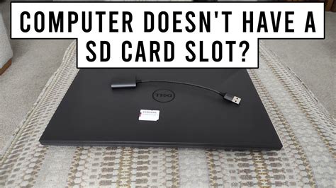 computer doesnt   standard  micro sd card slot   view   data youtube