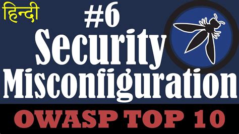 Owasp Top 10 Security Misconfiguration Security Misconfiguration