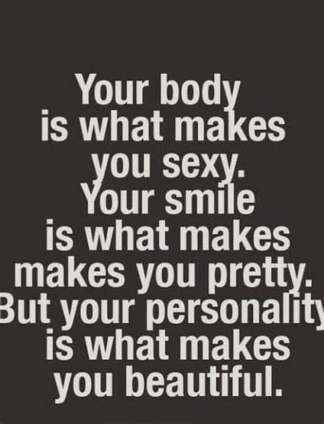 Your Personality Is What Makes You Beautiful Pictures Photos And