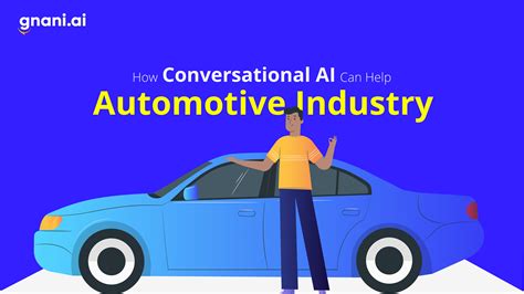 conversational ai  automotive industry gnaniai