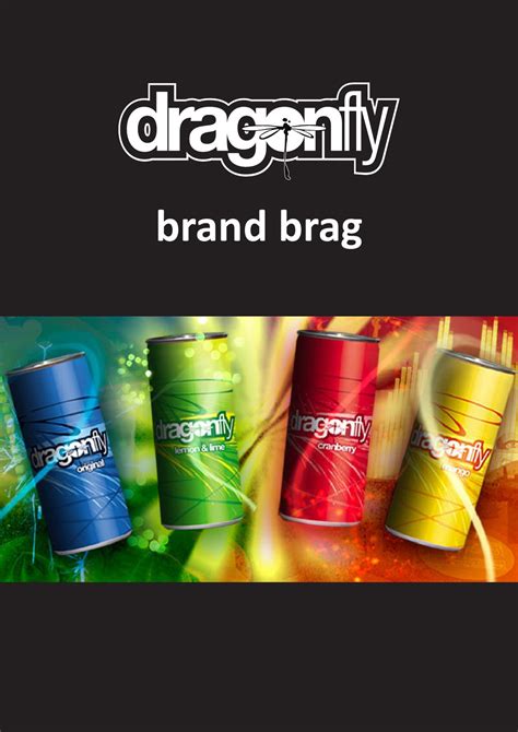 Dragonfly Brand Brag By Dragonfly Issuu