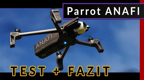 parrot anafi drohne im praxistest fazit deutsch video  youtube
