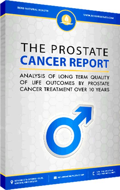 Prostate Cancer Report Ebook Ben S Natural Health Bens Natural