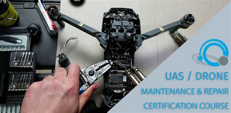 uasdrone maintenance  repair certification dronitek