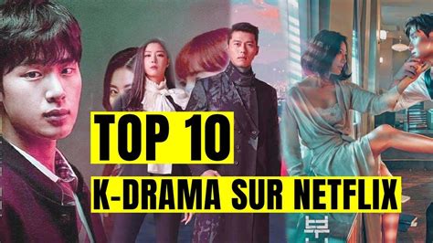 top 10 dramas coréens les plus regardés sur netflix