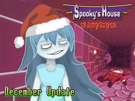 spooky december update news spooky s jump scare mansion mod db