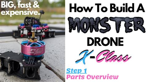 build  monster drone  parts    youtube