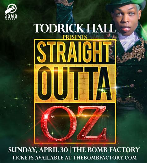 Todrick Hall Presents Straight Outta Oz Go Magazine