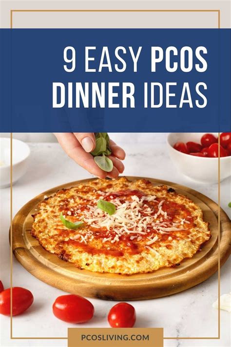 pcos dinners delicious recipes   healthy diet pcos living