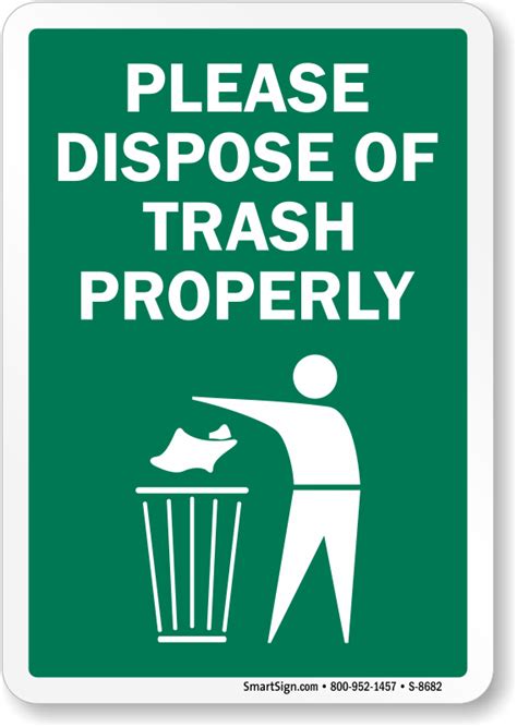 dispose  trash properly sign trash litter signs sku