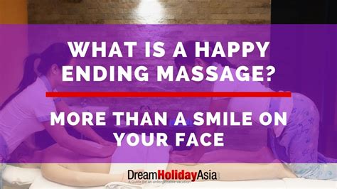 What Is A Happy Ending Massage More Than A Smile On Your Face – Dream