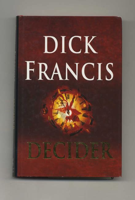 Decider 1st Edition 1st Printing Dick Francis Books