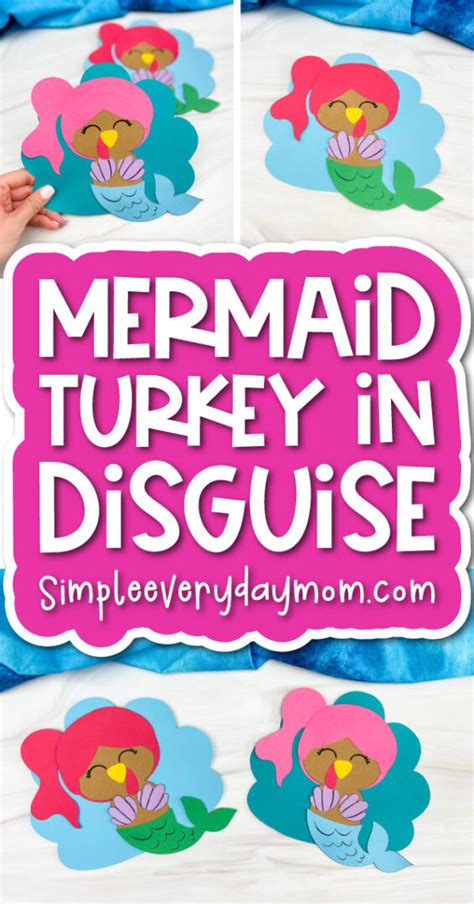 disguise  turkey mermaid craft  kids  template