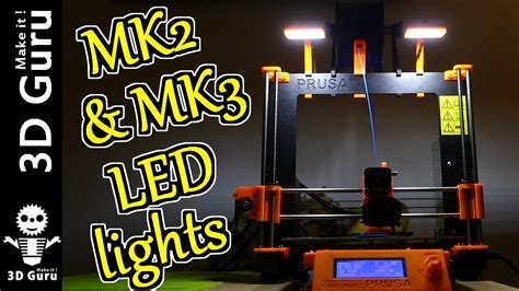 original prusa  mk mk led lights holders drziaky led osvetlenia youtube