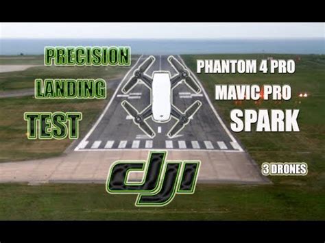 precision landing test dji spark  mavic pro  phantom