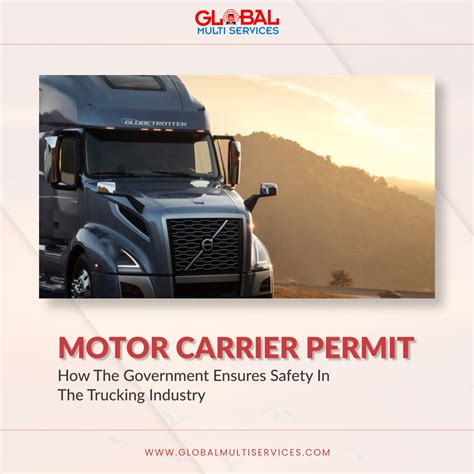 motor carrier permit  government ensures safety   trucking