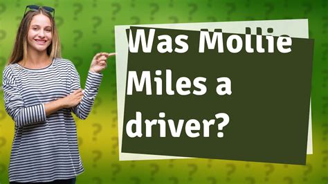 mollie miles  driver youtube