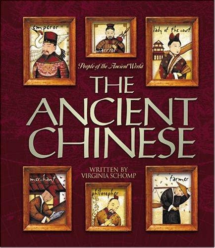 ancient chinese people   ancient world  virginia schomp