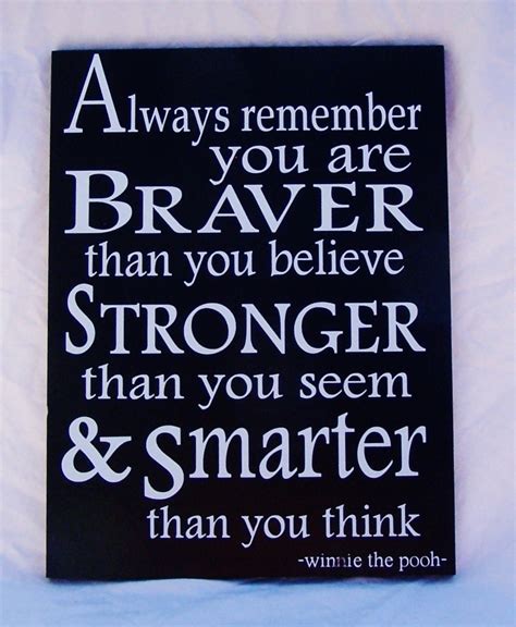 always remember you are braver stronger and smarter thn you etsy