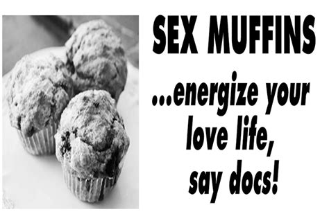 Bake Your Own Sex Muffins Weekly World News