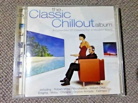 The Classic Chillout Album 2 X Cd Royal Mail 1st Class Fast And For Sale