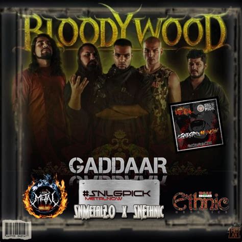 gaddaar collab song lyrics    bloodywood arranged  snmetal  smule social