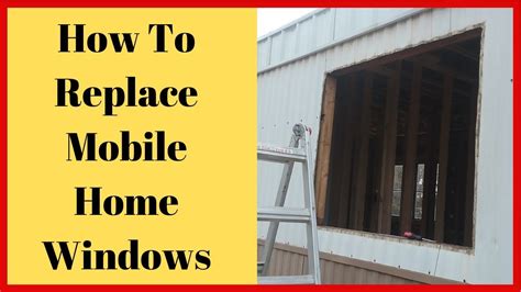 install mobile home windows youtube