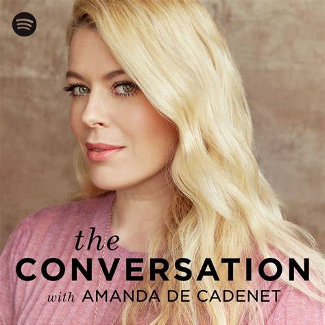 the conversation with amanda de cadenet honest talk