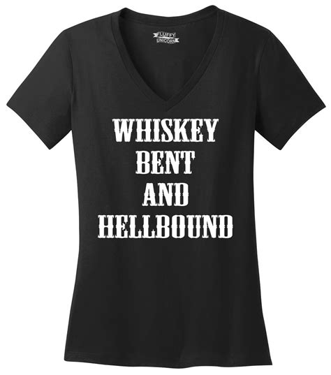 Whiskey Bent And Hellbound Ladies V Neck T Shirt Cute Beer Party